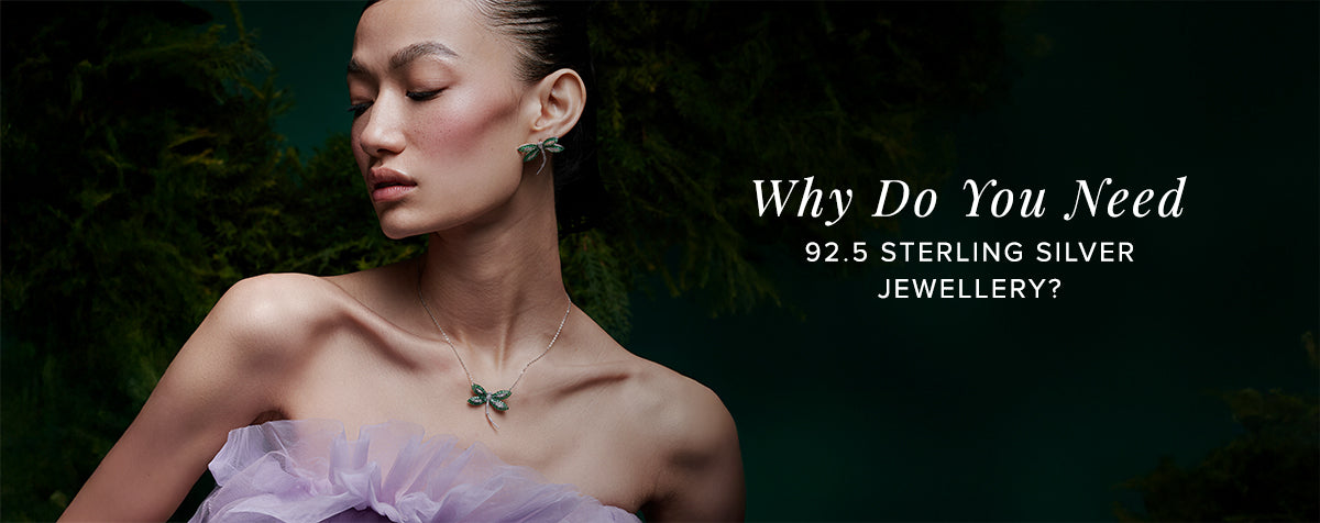 Why 92.5 Sterling Silver Jewellery is a Must-Have in Every Woman’s Collection